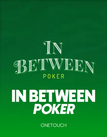 In Between Poker slot by OneTouch at Kingia Casino